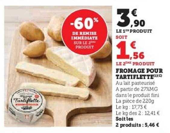 FROMAGE POUR TARTIFLETTE