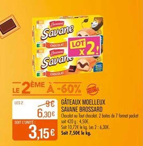 GÂTEAUX MOELLEUX SAVANE BROSSARD