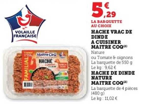 HACHE VRAC DE DINDE A CUISINER MAITRE COQ
