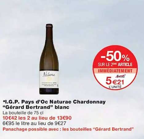 I.G.P. Pays d'Oc Naturae Chardonnay "Gérard Bertrand" blanc