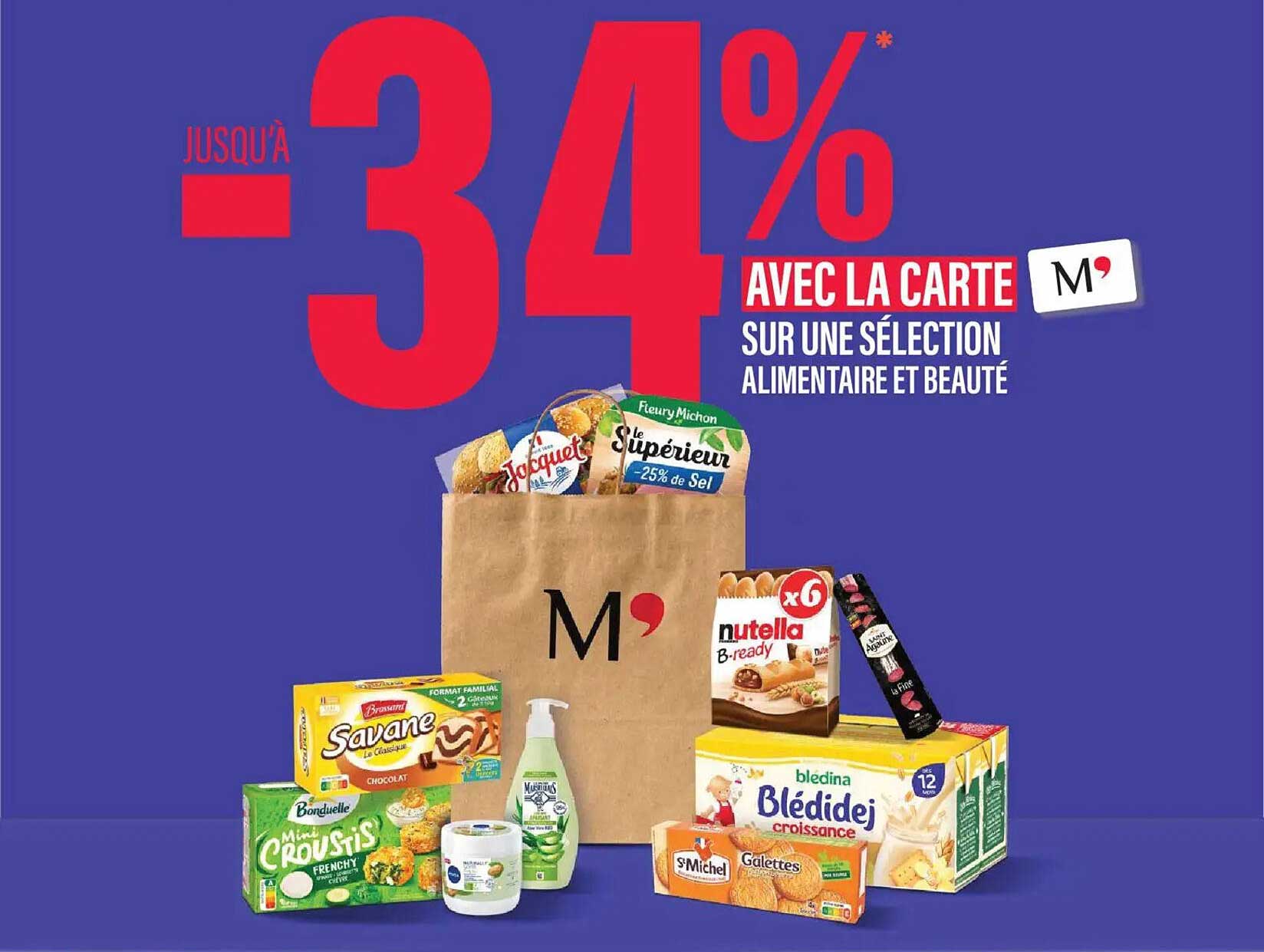 Jusqu'à -34% avec la carte M sur une sélection alimentaire et beauté