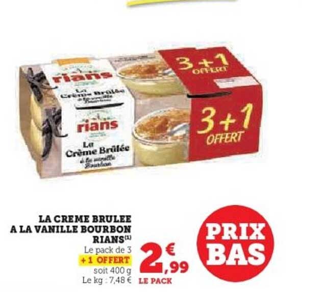 LA CREME BRULEE A LA VANILLE BOURBON RIANS
