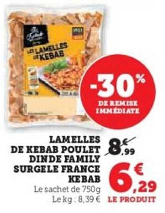LAMELLES DE KEBAB POULET DINDE FAMILY SURGELE