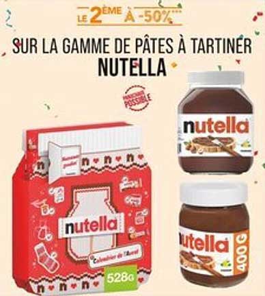 LE 2ème À -50% SUR LA GAMME DE PÂTES À TARTINER NUTELLA