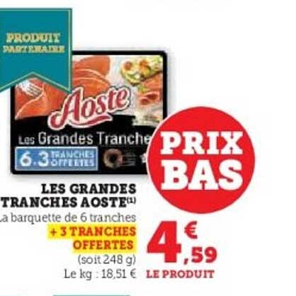 LES GRANDES TRANCHES AOSTE