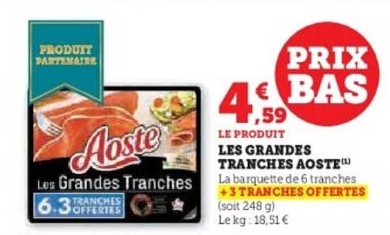 LES GRANDES TRANCHES AOSTE