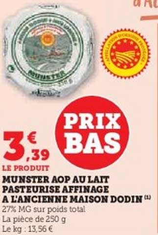 MUNSTER AOP AU LAIT PASTEURISE AFFINE À L'ANCIENNE MAISON DODIN