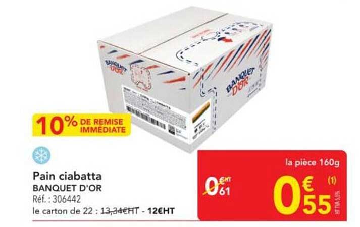 Pain ciabatta BANQUET D'OR