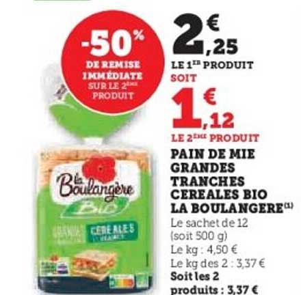 PAIN DE MIE GRANDES TRANCHES CEREALES BIO LA BOULANGERE