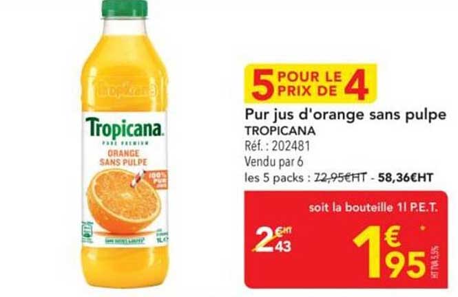 Pur jus d'orange sans pulpe