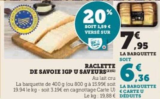 RACLETTE DE SAVOIE IGP U SAVEURS(2KG)