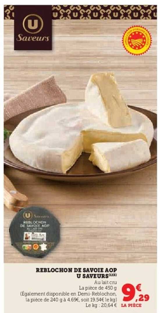 REBLOCHON DE SAVOIE AOP U SAVEURS