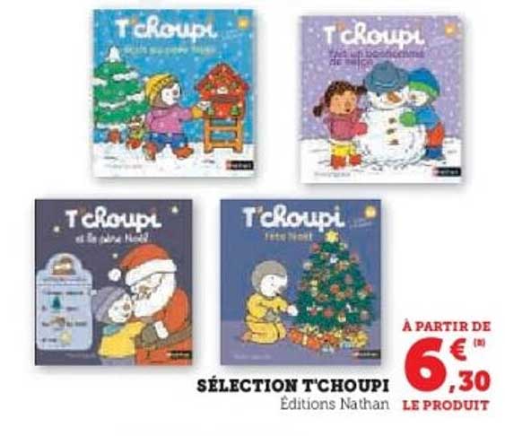 SÉLECTION T'CHOUPI