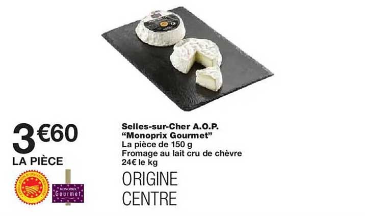 Selles-sur-Cher A.O.P. "Monoprix Gourmet"