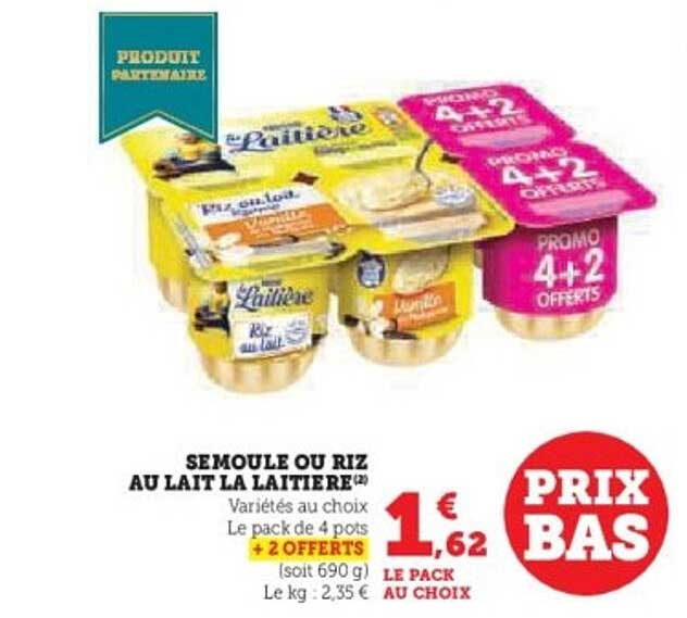 SEMOULE OU RIZ AU LAIT LA LAITIERE