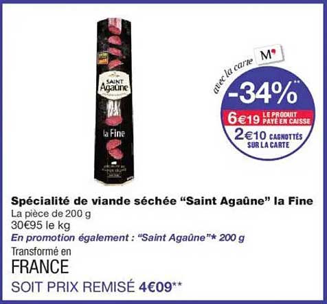 Spécialité de viande séchée “Saint Agaüne” la Fine