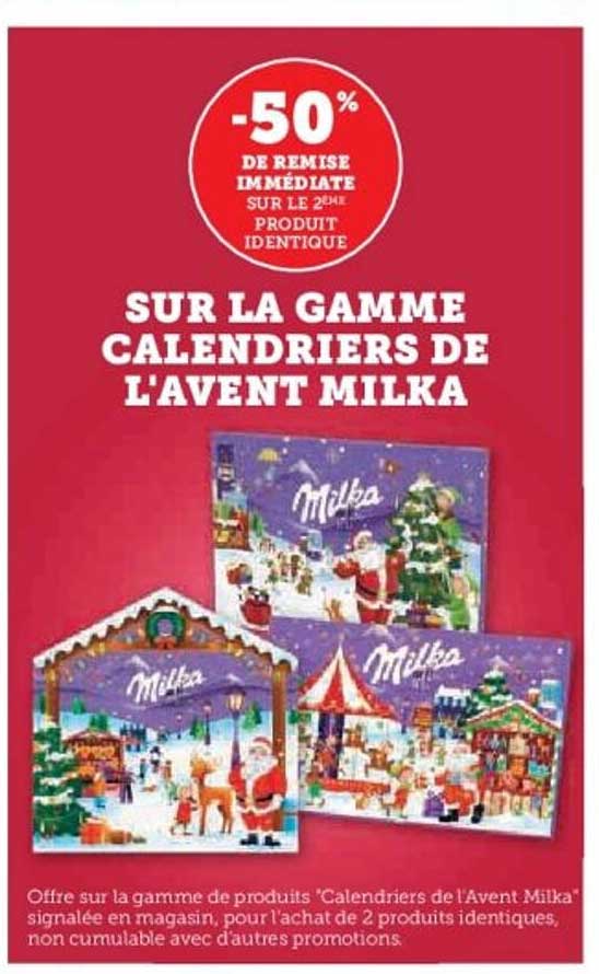 SUR LA GAMME CALENDRIERS DE L'AVENT MILKA