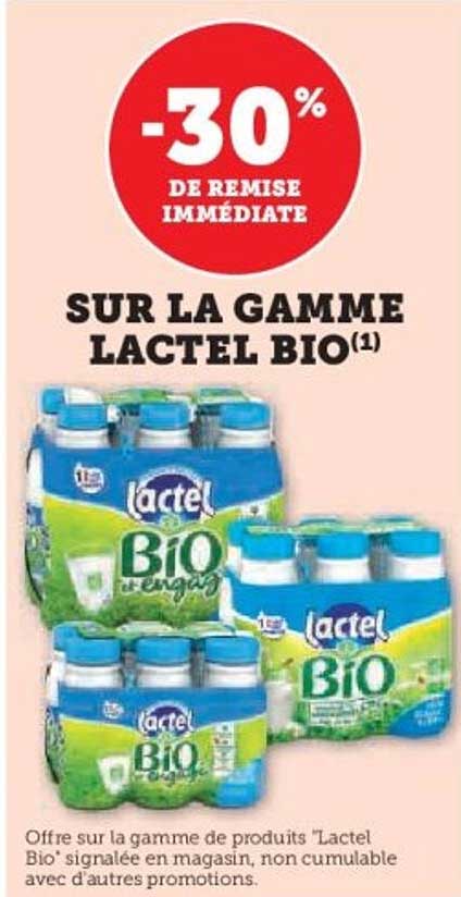 SUR LA GAMME LACTEL BIO
