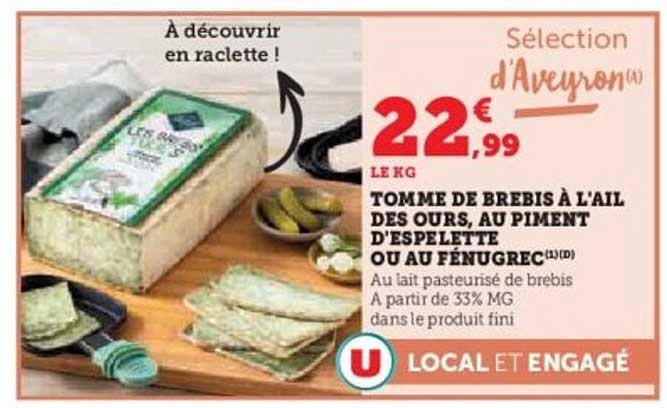 TOMME DE BREBIS À L'AIL DES OURS, AU PIMENT D'ESPELETTE OU AU FÉNUGREC