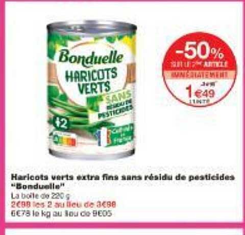 Haricots verts extra fins sans résidu de pesticides “Bonduelle”