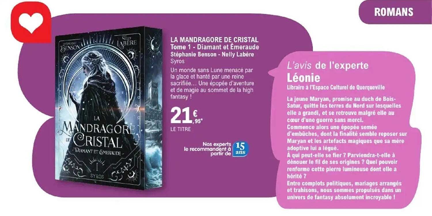 LA MANDRAGORE DE CRISTAL Tome 1 - Diamant et Émeraude