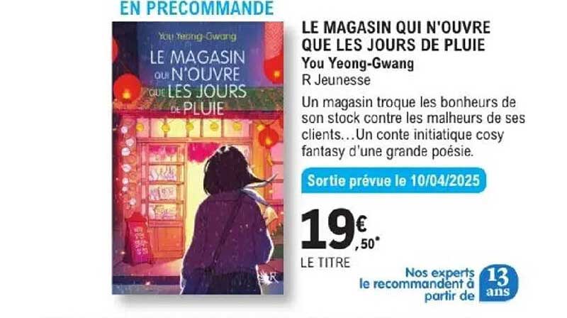 LE MAGASIN QUI N'OUVRE QUE LES JOURS DE PLUIE