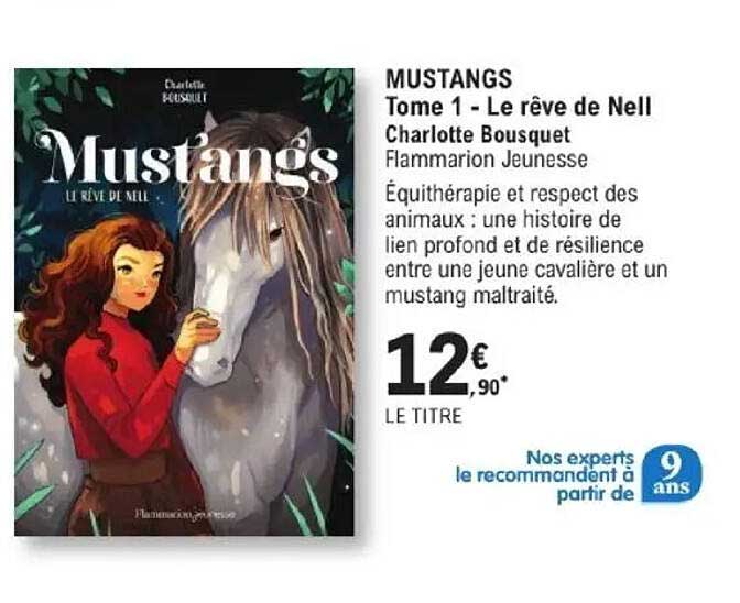 MUSTANGS Tome 1 - Le rêve de Nell