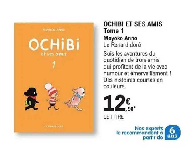 OCHIBI ET SES AMIS Tome 1
