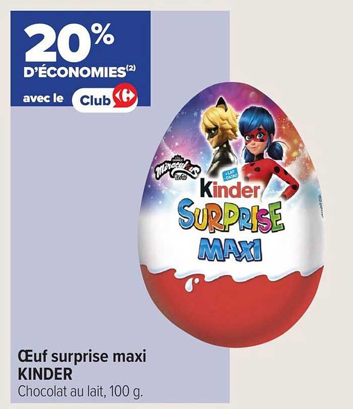 Œuf surprise maxi KINDER