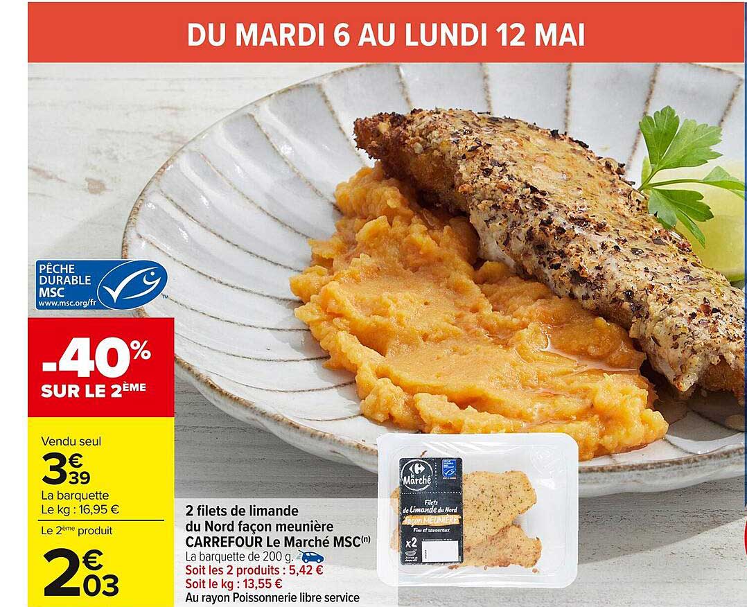 2 filets de limande du Nord façon meunière CARREFOUR Le Marché MSC