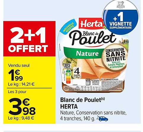 2+1 OFFERT sur le Blanc de Poulet HERTA
