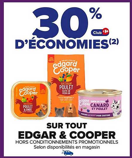 30 % D'ÉCONOMIES SUR TOUT EDGAR & COOPER