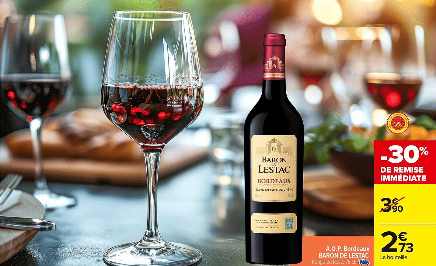 A.O.P. Bordeaux BARON DE LESTAC Rouge ou Rosé, 75 cl.