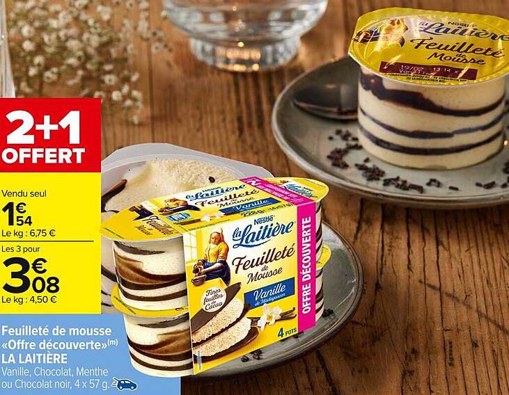 Feuilleté de mousse "Offre découverte"