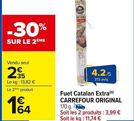 Fuet Catalan Extra(o) CARREFOUR ORIGINAL 170 g