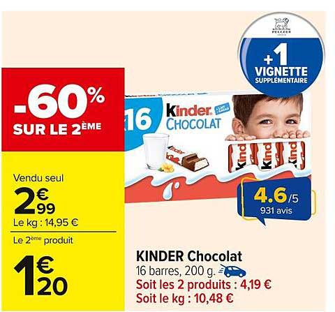 KINDER Chocolat - 60% SUR LE 2ème