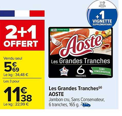 Les Grandes Tranches Aoste - 2+1 offert