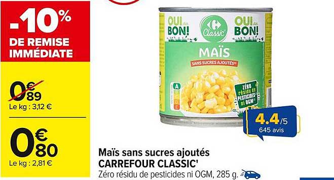 Maïs sans sucres ajoutés CARREFOUR CLASSIC'