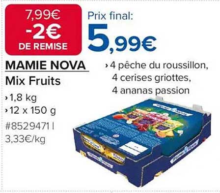 Mamie Nova Mix Fruits