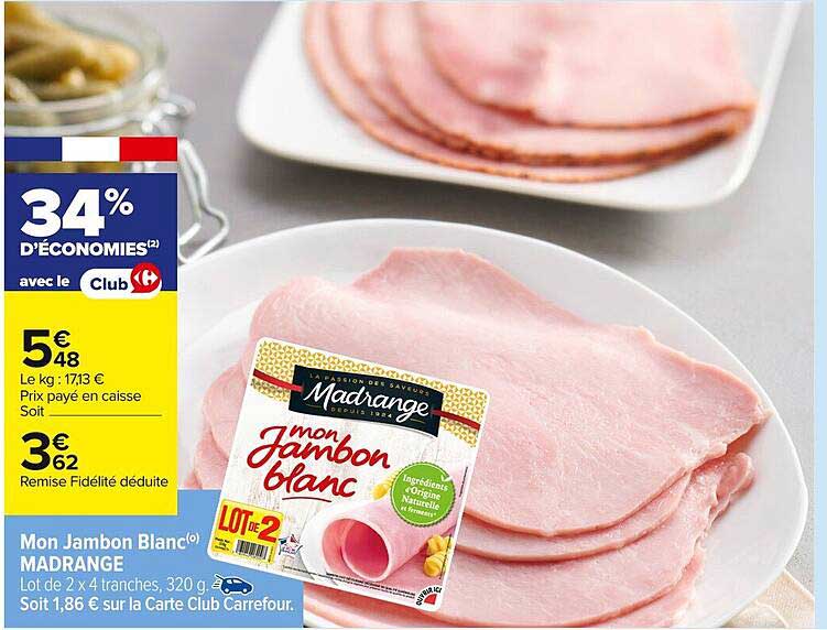 Mon Jambon Blanc® MADRANGE