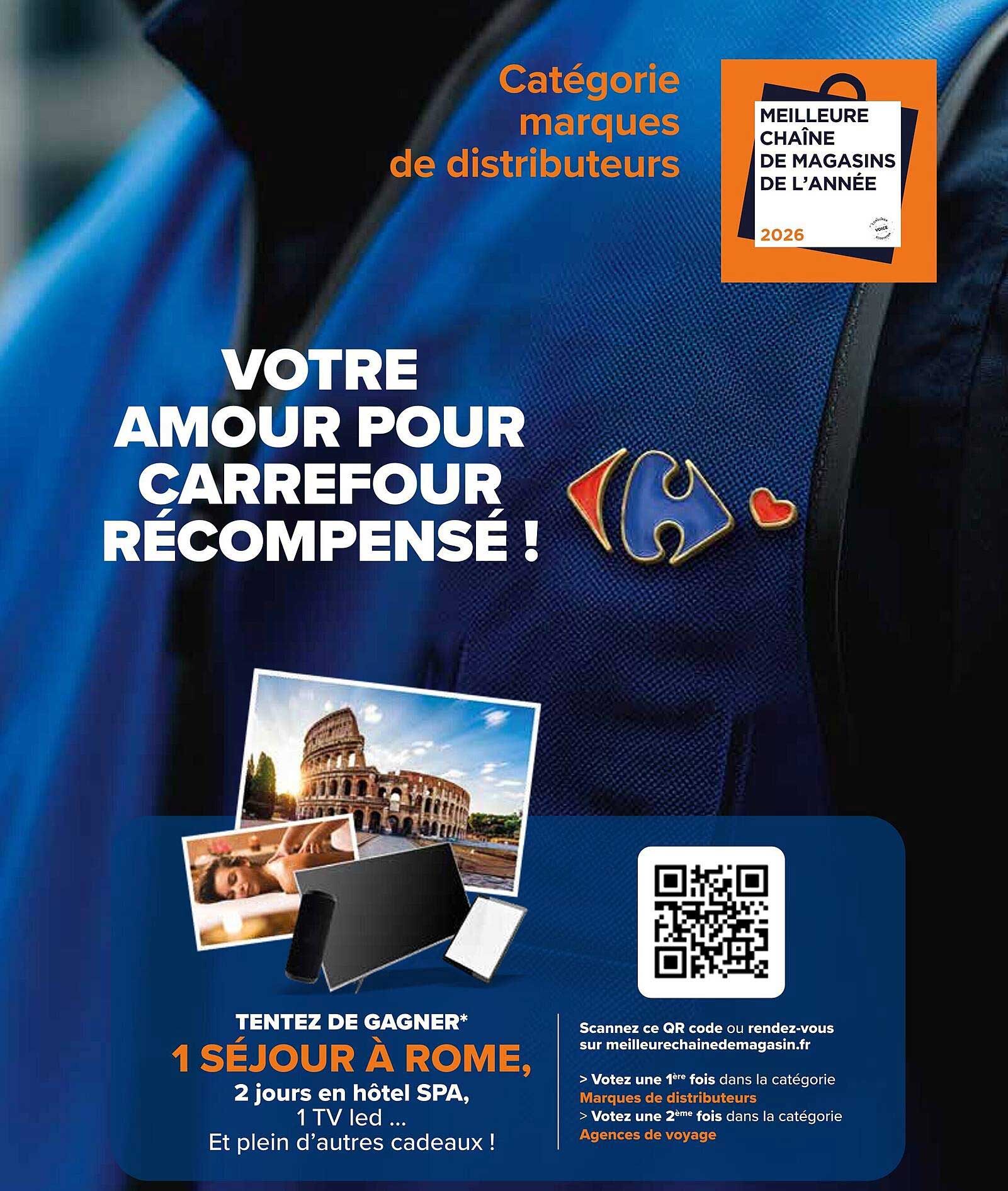 VOTRE AMOUR POUR CARREFOUR RÉCOMPENSÉ !