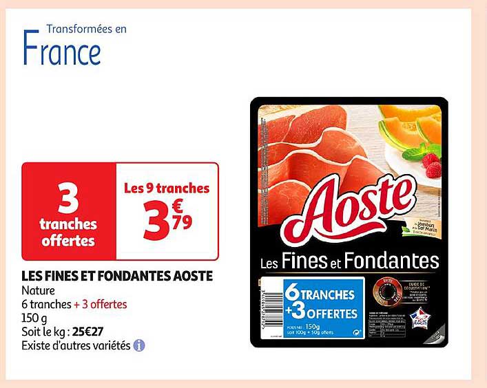 LES FINES ET FONDANTES AOSTE