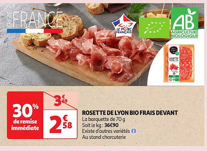 ROSETTE DE LYON BIO FRAIS DEVANT