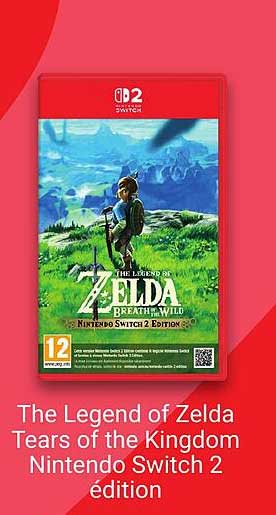 The Legend of Zelda Tears of the Kingdom Nintendo Switch 2 édition