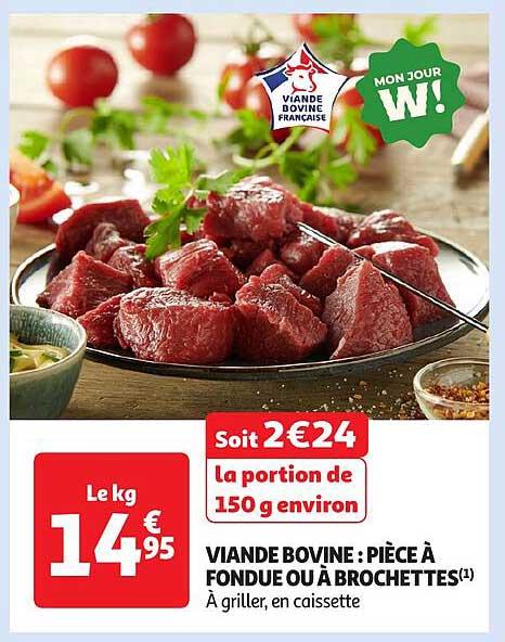 VIANDE BOVINE : PIÈCE À FONDUE OU À BROCHETTES