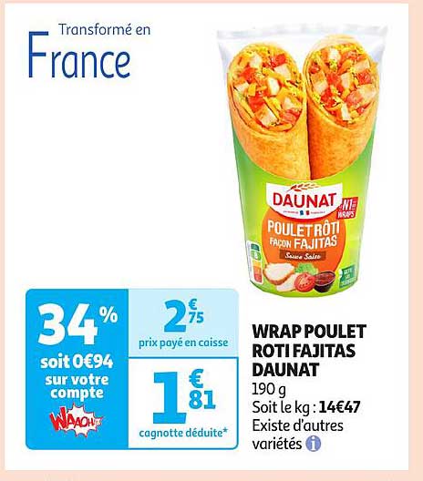 WRAP POULET ROTI FAJITAS DAUNAT