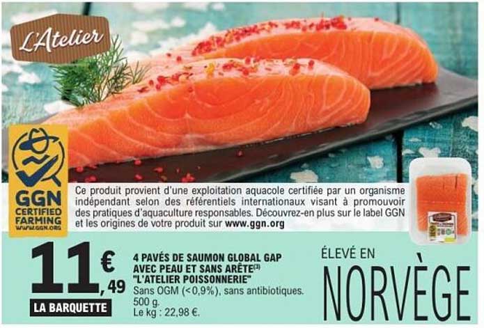 4 PAVÉS DE SAUMON GLOBAL GAP AVEC PEAU ET SANS ARÊTE "L'ATELIER POISSONNERIE"