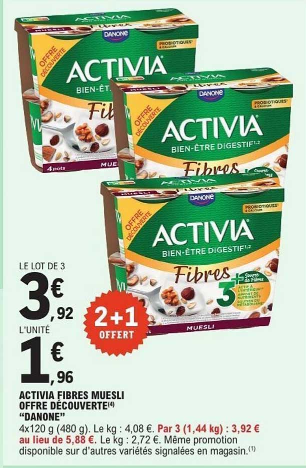 ACTIVIA FIBRES MUESLI OFFRE DÉCOUVERTE(4) “DANONE”