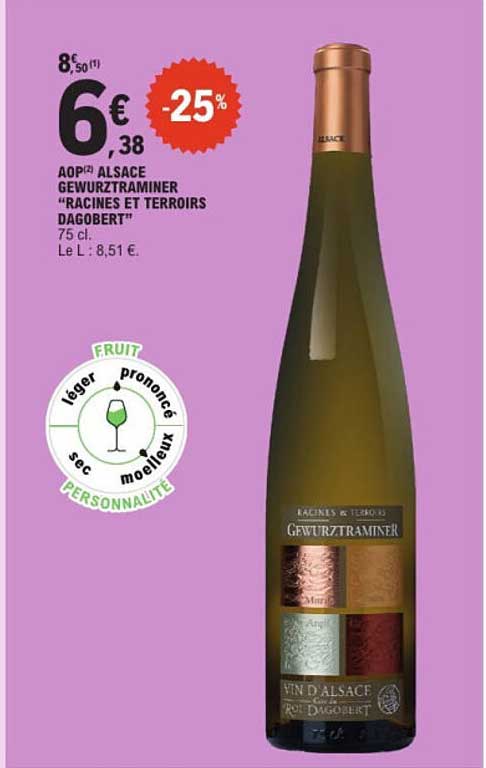 AOP ALSACE GEWURZTRAMINER "RACINES ET TERROIRS DAGOBERT"
