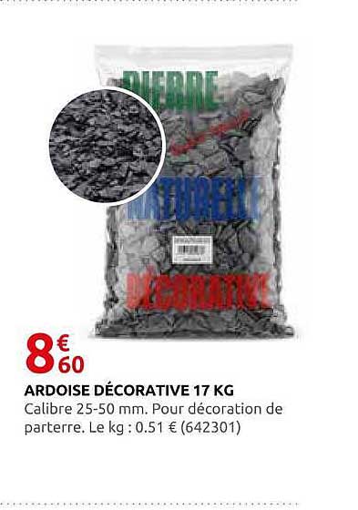 ARDOISE DÉCORATIVE 17 KG